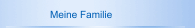 Meine Familie